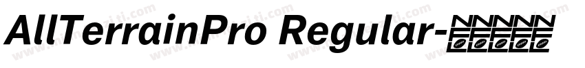 AllTerrainPro Regular字体转换